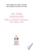 Un viaje fascinante por la América Hispana del siglo XVI.