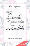Un vizconde para evitar un escándalo (Amar a un Fitzwilliam 1)
