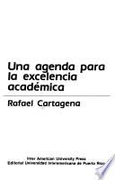Una agenda para la excelencia académica