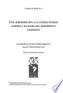 Una aproximación a la conflictividad agraria y acciones del movimiento campesino