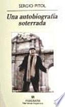Una autobiografía soterrada