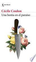 Una bestia en el paraíso