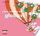 ¡Una carrera de globos!