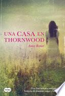 Una casa en Thornwood