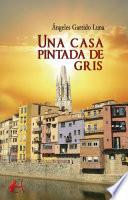 Una casa pintada de gris