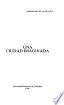 Una ciudad imaginada