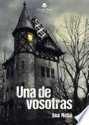 Una de vosotras