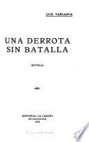 Una derrota sin batalla