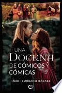 Una docena de cómicos y cómicas