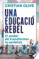 Una educació rebel
