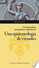 Una epistemología de virtudes