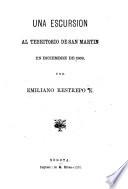 Una escursión al territorio de San Martin