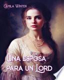 Una esposa para un Lord