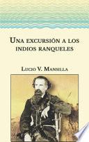 Una excursión a los indios ranqueles