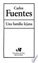 Una familia lejana