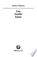 Una familia lejana