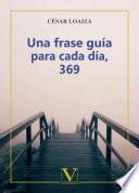 Una frase guía para cada día, 369