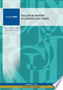 Una grid de densidad de población para España