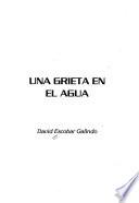 Una grieta en el agua