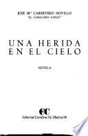 Una herida en el cielo