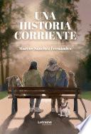 Una historia corriente
