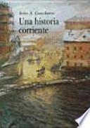 Una historia corriente