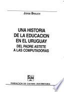 Una historia de la educación en el Uruguay