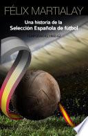 Una historia de la selección española de fútbol (1960-62)