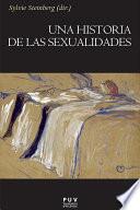 Una historia de las sexualidades