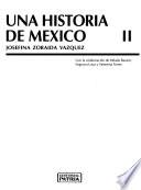 Una historia de México
