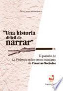 Una historia difícil de narrar
