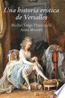 Una historia erótica de Versalles
