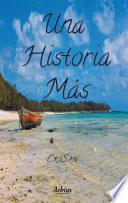 Una historia más