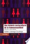 Una historia sociocultural de la homosexualidad