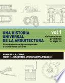 Una historia universal de la arquitectura. Un análisis cronológico comparado a través de las culturas