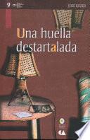 Una huella destartalada