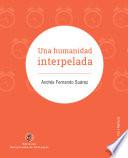 Una humanidad interpelada