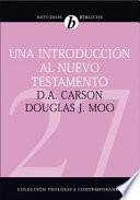 Una Introducción Al Nuevo Testamento