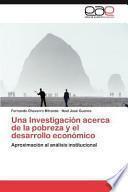 Una Investigación Acerca de la Pobreza Y El Desarrollo Económico