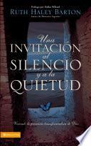 Una Invitación al silencio y a la quietud