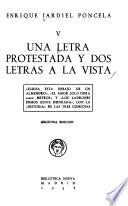 Una letra protestada y dos letras a la vista
