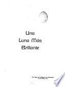 Una luna más brillante