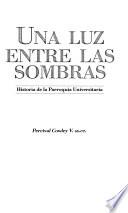 Una luz entre las sombras