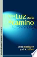 Una Luz Para El Camino