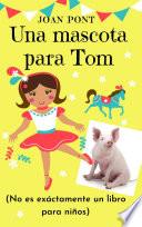 Una mascota para Tom