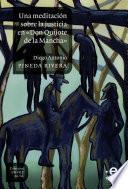 Una meditación sobre la justicia en «Don Quijote de la Mancha»