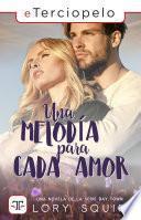 Una melodía para cada amor (Serie Bay Town 2)