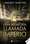 Una memoria llamada imperio