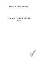 Una miseria feliz