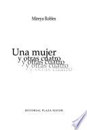 Una mujer y otras cuatro